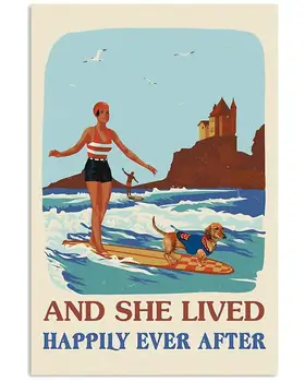 Художественная жестяная вывеска Ретро She Lived Happily Surfing Girl Плакат с таксой Арт Декор дома Металлическая настенная табличка 8x12 дюймов