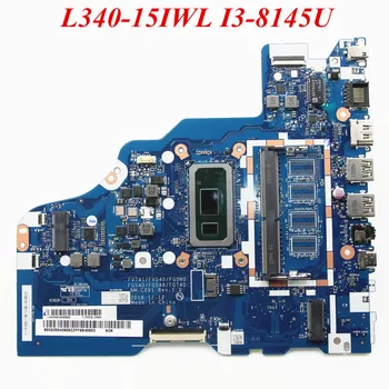 Восстановленный для Lenovo Ideapad L340-15IWL L340-17IWL Материнская плата ноутбука i3-8145U Процессор NM-C091 5B20S41685 5B20S42908 5B20S41686