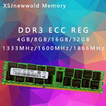 XSJnewwold 8GB DDR3 1333MHz 1600MHz 1866MHz 8G 1333 1600 1866 серверная память REG ECC RAM 16gb 16g 32gb 32g x58 x79 2011 4GB 4GECC