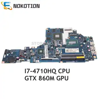 NOKOTION ZIVY2 LA-B111P для Lenovo IdeaPad Y70-70 Материнская плата ноутбука 17,3 дюйма SR1PX i7-4710HQ процессор GTX860M 4 ГБ GDDR5