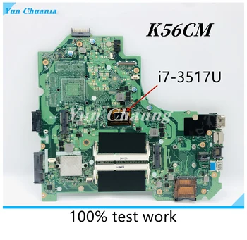 K56CM Материнская Плата Для ASUS S550C S550CA C550CM C550CB K56CM K56CA K56C A56C Материнская Плата Ноутбука С процессором i3 i5 i7 UMA DDR3 HM76